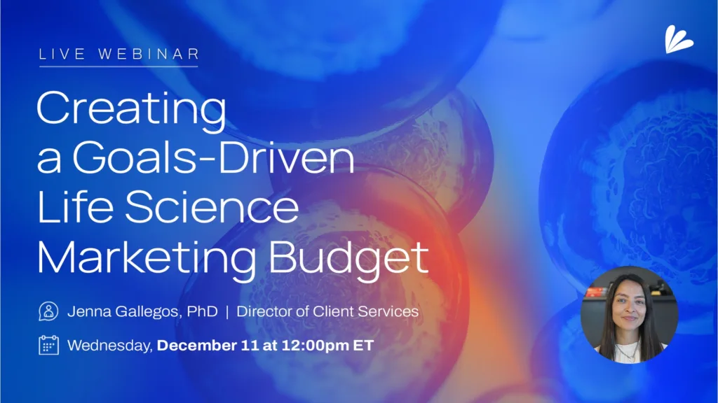 Samba Scientific - Creating a Goals-Driven Life Science Marketing Budget Webinar